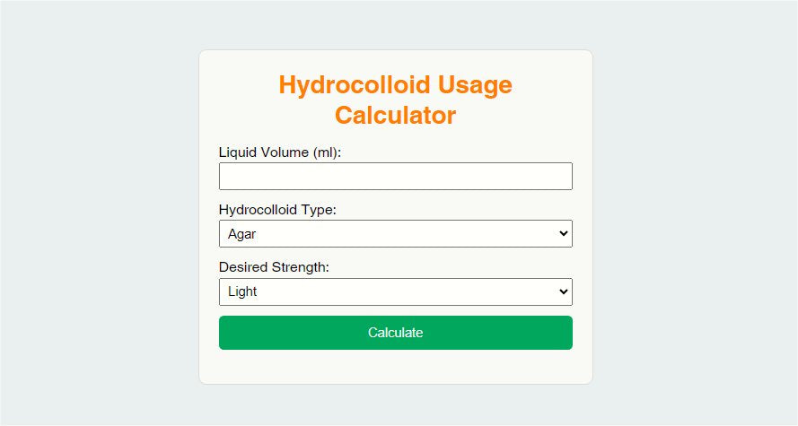 Hydrocolloid Usage Calculator: Exact Ratios for Gels, Thickeners & Stabilizers