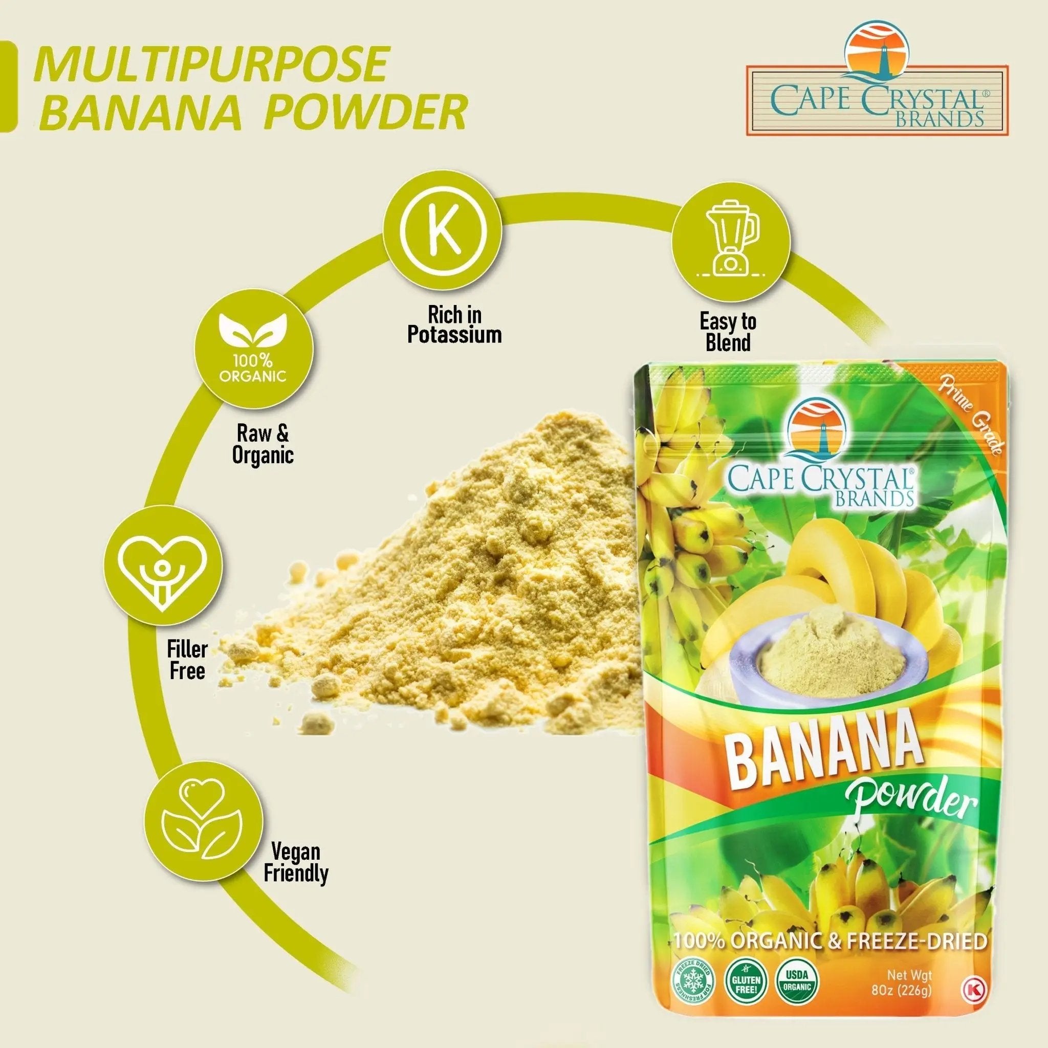 Cape Crystal Banana Powder Goodness – 8-oz., Freeze-Dried for Superior Taste, USDA Certified Organic, Non-GMO, Gluten Free, Vegan - Cape Crystal Brands